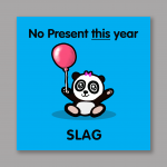 6 x No Present Slag