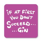 Success Equals Gin - Pink