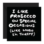 6 x I Like Prosecco