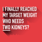 5 x Target Weight/Liver